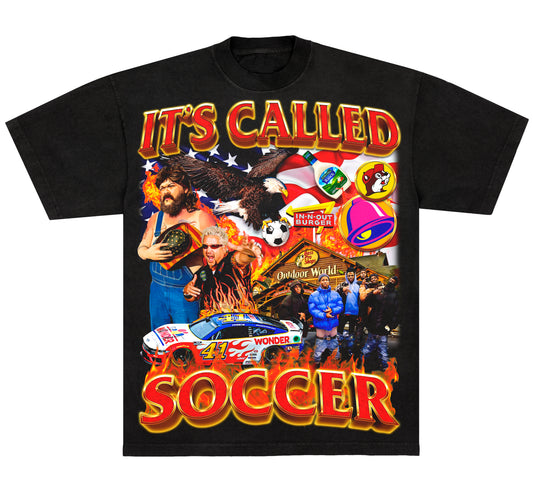 IT'S CALLED SOCCER T-Shirt